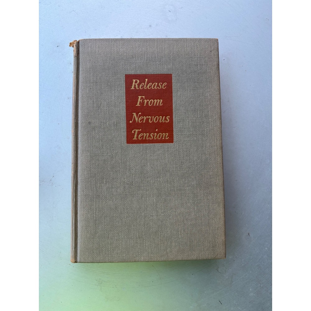 Release From Nervous Tension David Harold Fink MD 1943 Simon Schuster‎ Hardcover
